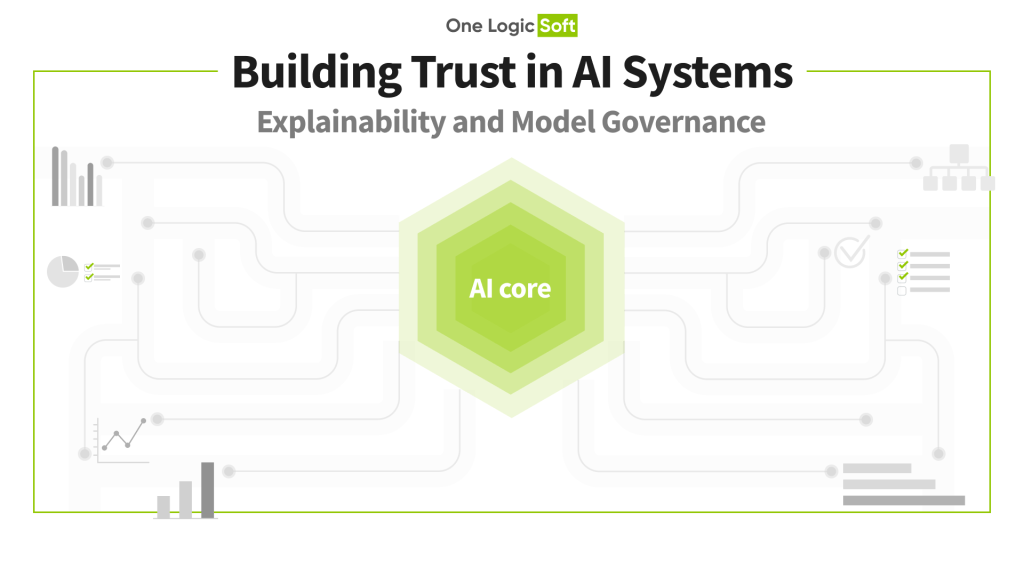 Building Trust in AI Systems: Explainability and Model Governance 